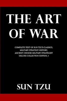 The Art Of War: Complete Text of Sun Tzu's Clas... B092L6YZ1P Book Cover