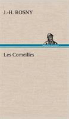 Les Corneilles [French] 3849141349 Book Cover