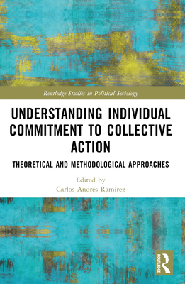 Understanding Individual Commitment to Collecti... 1032458283 Book Cover