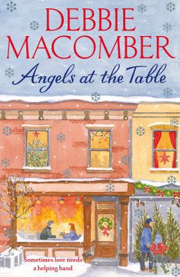 Angels at the Table: A Christmas Novel (Angels) B00943ILVY Book Cover