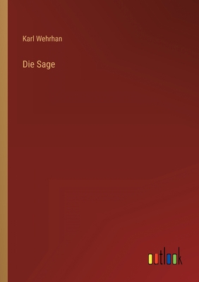 Die Sage [German] 3368282581 Book Cover