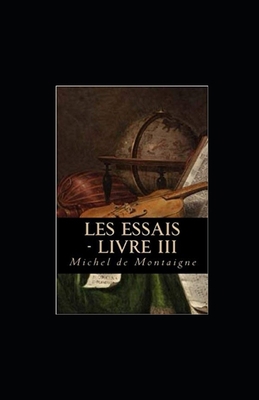 Les Essais - Livre III [French] B09TF62TC3 Book Cover