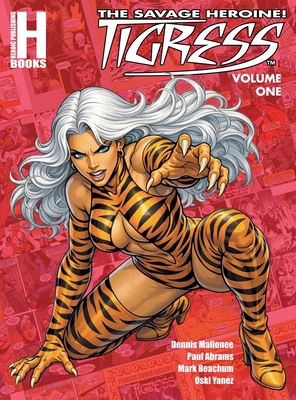 Tigress: Volume 1 (Hardcover) 1967199450 Book Cover