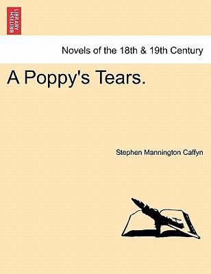 A Poppy's Tears. 1240874723 Book Cover