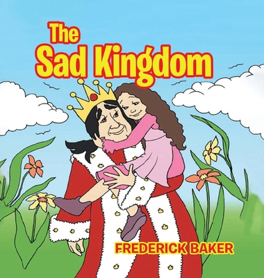 The Sad Kingdom B0D3PLT934 Book Cover