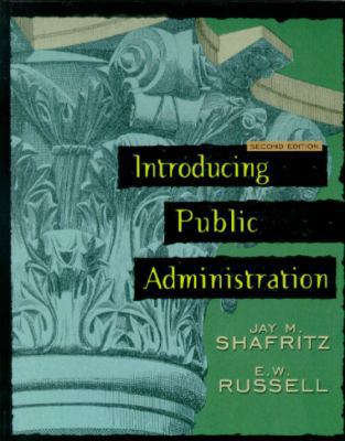 Introducing Public Administration (2nd Edition) 0321044835 Book Cover