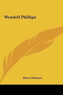 Wendell Phillips 1161574867 Book Cover