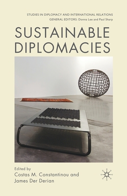 Sustainable Diplomacies 1349317608 Book Cover