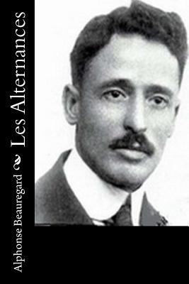 Les Alternances [French] 1534801561 Book Cover
