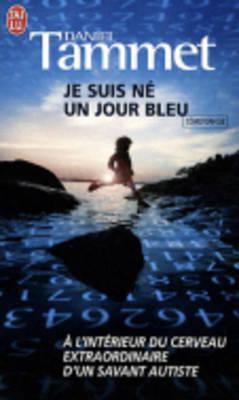 Je Suis Ne Un Jour Bleu [French] 2290011436 Book Cover