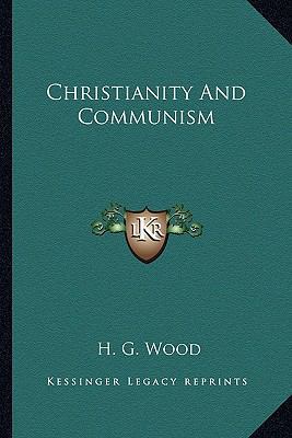 Christianity And Communism 1163161950 Book Cover