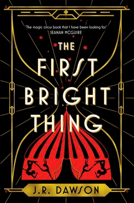 Tor UK The First Bright Thing. 1035018217 Book Cover