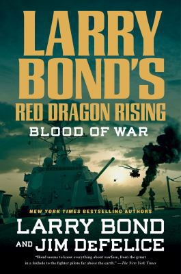 Blood of War (Red Dragon Rising) 0765321408 Book Cover