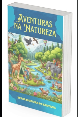 Aventura na Floresta [Portuguese] B0CPBC8GPQ Book Cover