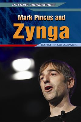 Mark Pincus and Zynga 1448895308 Book Cover