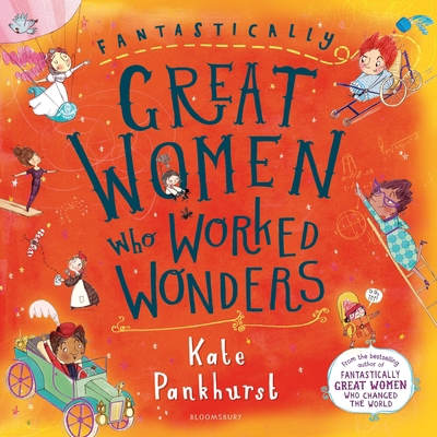 Fantastically Great Women Who Worked Wonders: G... 1526606550 Book Cover