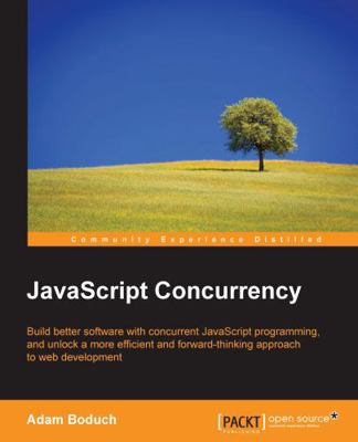 JavaScript Concurrency 1785889230 Book Cover