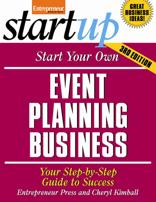 Start Your Own Event Planning Business: Your St... 159918415X Book Cover