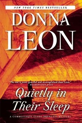 Quietly in Their Sleep: A Commissario Guido Bru... 0802123821 Book Cover