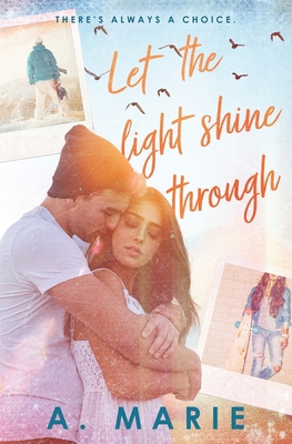 Let The Light Shine Through 1960396013 Book Cover
