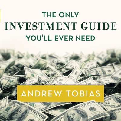 The Only Investment Guide You'll Ever Need 1665292393 Book Cover