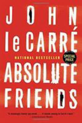 Absolute Friends 0316353582 Book Cover