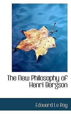 The New Philosophy of Henri Bergson 1117462455 Book Cover