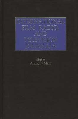 International Film, Radio, and Television Journals 031323759X Book Cover