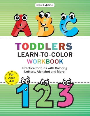 Toddlers Learn to Color Workbook: Practice for ... [Large Print] B08CPBK1SN Book Cover