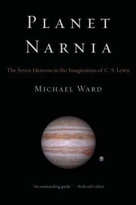 Planet Narnia: The Seven Heavens in the Imagina... 0195313879 Book Cover