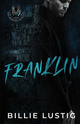 Franklin: A Boston Mafia Romance 9083136744 Book Cover