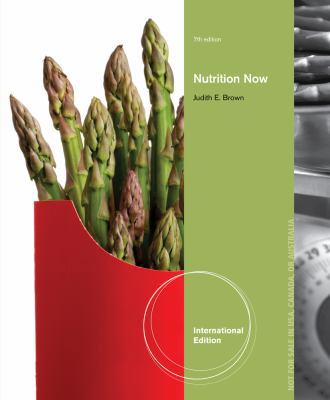 Nutrition Now. Judith Brown 1133936687 Book Cover