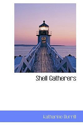 Shell Gatherers 1103563203 Book Cover