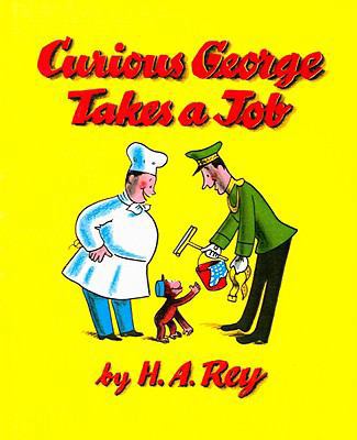 Curious George Takes a Job 0812423720 Book Cover