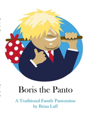 Boris the Panto 0244205574 Book Cover