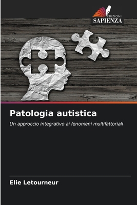 Patologia autistica [Italian] 620730084X Book Cover