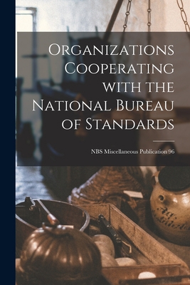 Organizations Cooperating With the National Bur... 1015129846 Book Cover