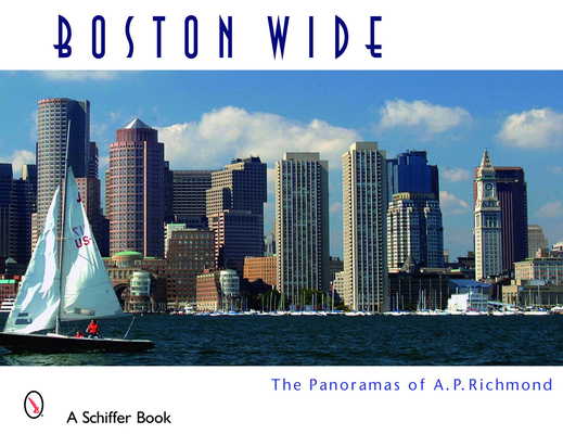 Boston Wide 0764332732 Book Cover