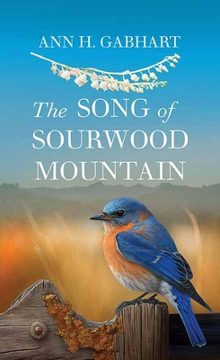The Song of Sourwood Mountain [Large Print] B0CWXGB2B8 Book Cover