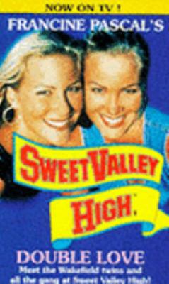 Double Love (Sweet Valley High) 0553178652 Book Cover
