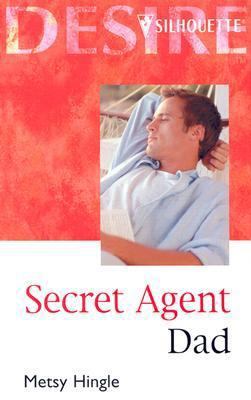 Secret Agent Dad [Large Print] 0373048467 Book Cover