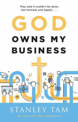 God Owns My Business: They Said It Couldn't Be ... 1600663400 Book Cover