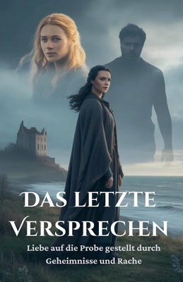 Das letzte Versprechen [German] B0FYK3V2ZX Book Cover