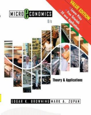 Microeconomics: Theory & Applications, 8th Edit... 0471678716 Book Cover