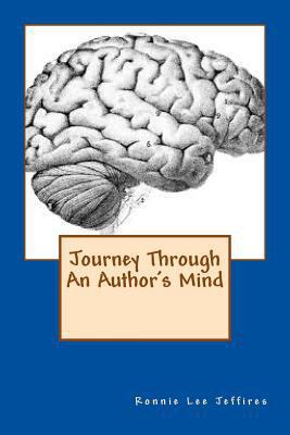 Journey Through An Author's Mind 1501064592 Book Cover