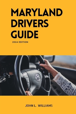 Maryland Drivers Guide: A study manual on Getti... B0CT63LZ9Z Book Cover
