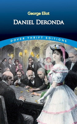 Daniel Deronda 0486812448 Book Cover