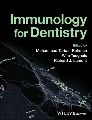 Immunology for Dentistry 1119893003 Book Cover