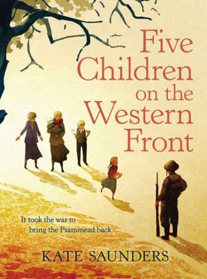 Five Children on the Western Front 0571310958 Book Cover