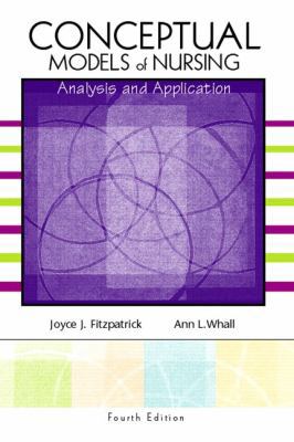 Conceptual Models of Nursing: Analysis and Appl... 0130480606 Book Cover